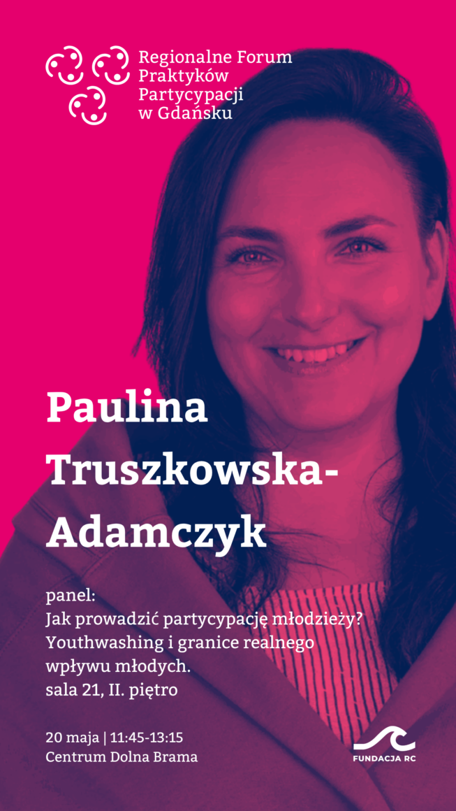 Paulina Truszkowska-Adamczyk panelistka Forum