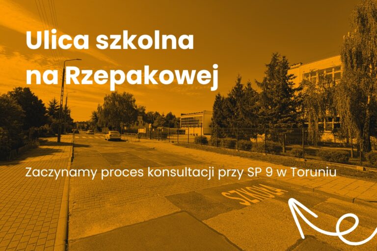 Aktualności: Ulica szkolna na&nbsp;Rzepakowej. Zaczynamy kolejny proces w&nbsp;Toruniu - ilustracja